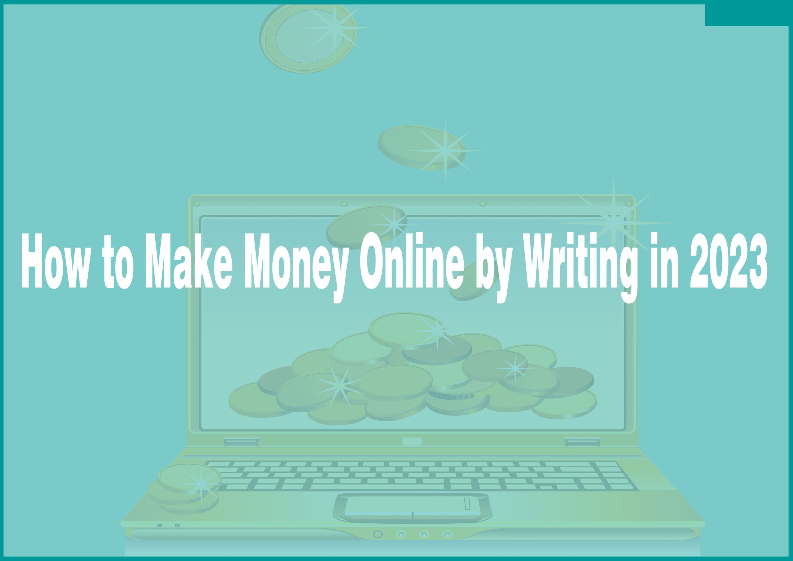 How to Make Money Online by Writing